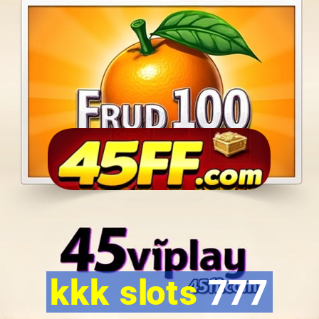 kkk slots 777